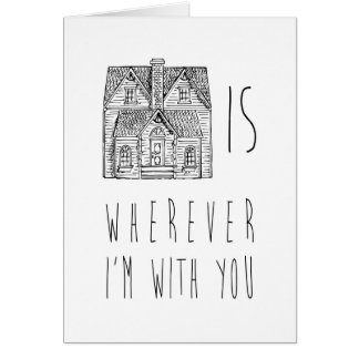 Hemmet är Wherever I-förmiddagen med dig OBS Kort