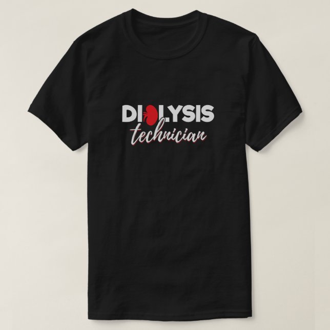 Hemodialys Nephrology Tech - Dialystekniker T Shirt (Design framsida)