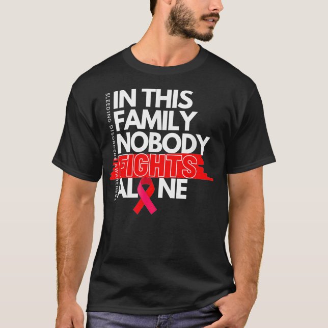Hemofili Hemofili Medvetenhet Blödningssjukdom T Shirt (Framsida)