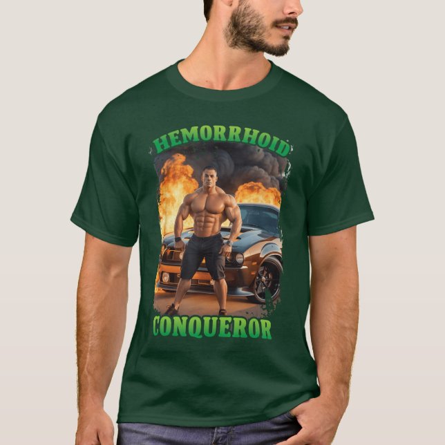 Hemorrhoid Conqueror Funny Meme Weird Offensive Cr T Shirt (Framsida)