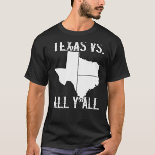 Hemstaten Texas Pride Texas Vs All Y'All T Shirt