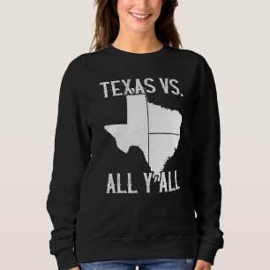 Hemstaten Texas Pride Texas Vs All Y'All T Shirt