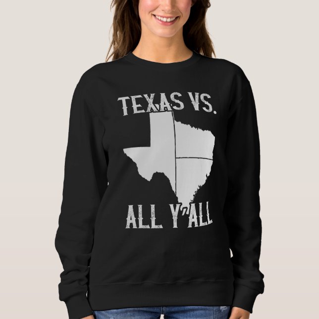 Hemstaten Texas Pride Texas Vs All Y'All T Shirt (Framsida)