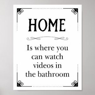 Hemtitta på videoklipp i Bathroom Funny Decor Poster