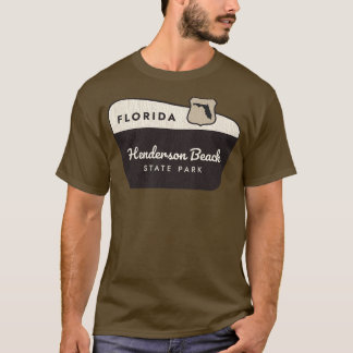 Henderson Beach State Park Florida Välkomsttecken T Shirt