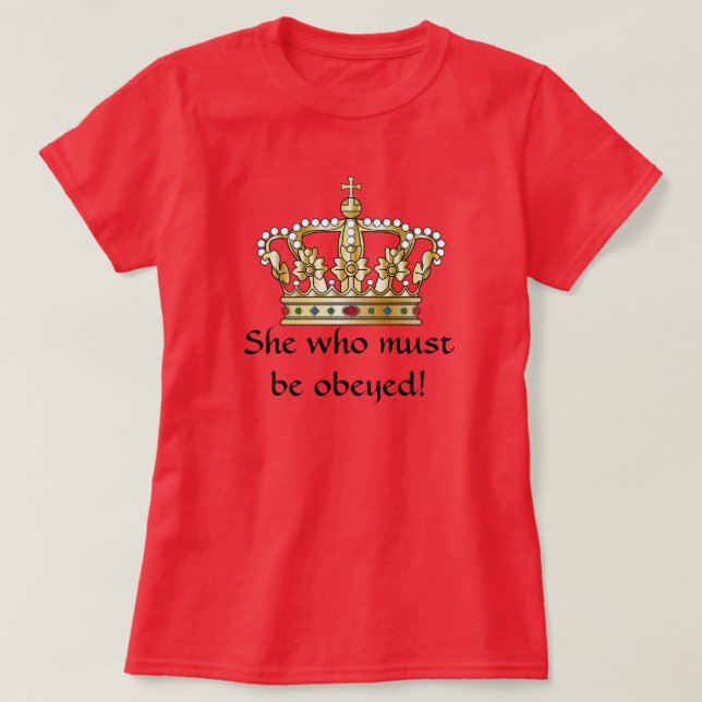 Henne som måste lydas t-shirt (Design framsida)