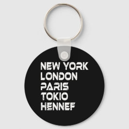 Hennef New York London Tokio Paris Anhänger Nyckelring