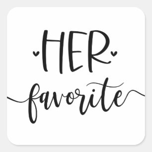 Hennes favoritmoderna Calligraphy Favor Classic Ro Fyrkantigt Klistermärke