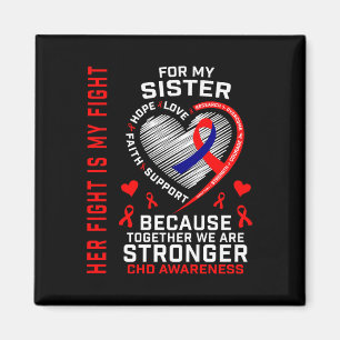 Hennes Fight Sister Chd Awareness Heart Disease Gr Magnet