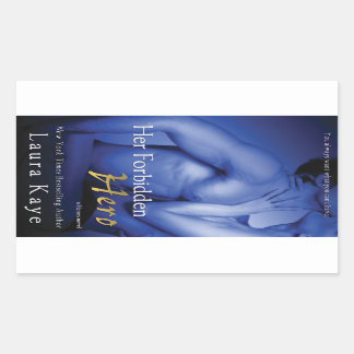 Hennes förbjudna Hero av Laura Kaye Rektangulärt Klistermärke