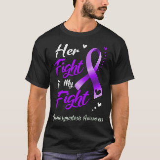 Hennes kamp är medvetenheten om min kamp mot krani t shirt