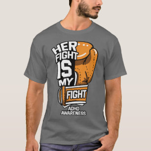 Hennes kamp är min ADHD-medvetenhet T Shirt