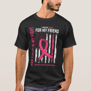 Hennes kamp är min Bära Rosa Friend Breast Ca T Shirt
