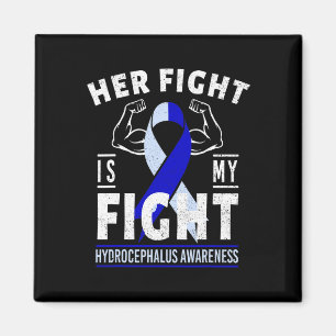 Hennes kamp är min "Fight Hydrocephalus Awareness Magnet