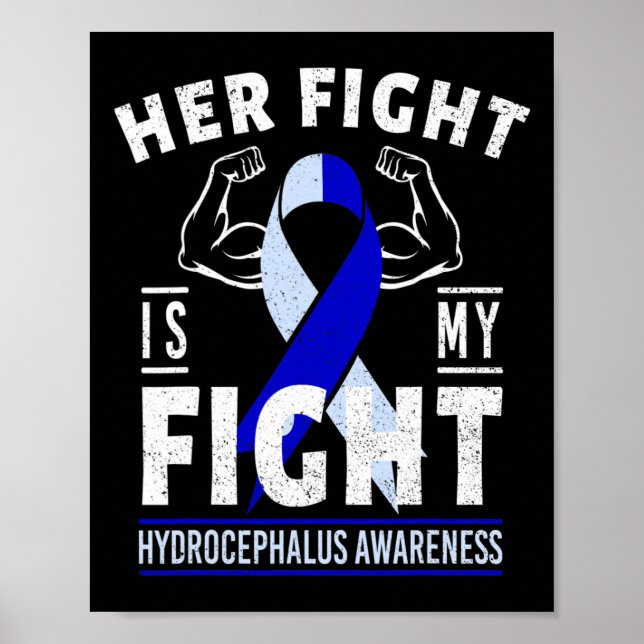 Hennes kamp är min "Fight Hydrocephalus Awareness  Poster (Framsidan)