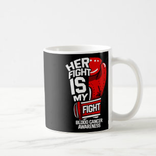 Hennes kamp är min kamp Blodcancer flytande tumör  Kaffemugg