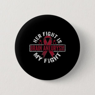 Hennes kamp är min kamp Brain Aneurysm Awareness 2 Knapp