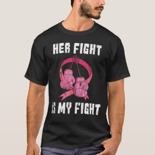 Hennes kamp är min kamp - Bröstcancer medvetenhe T Shirt