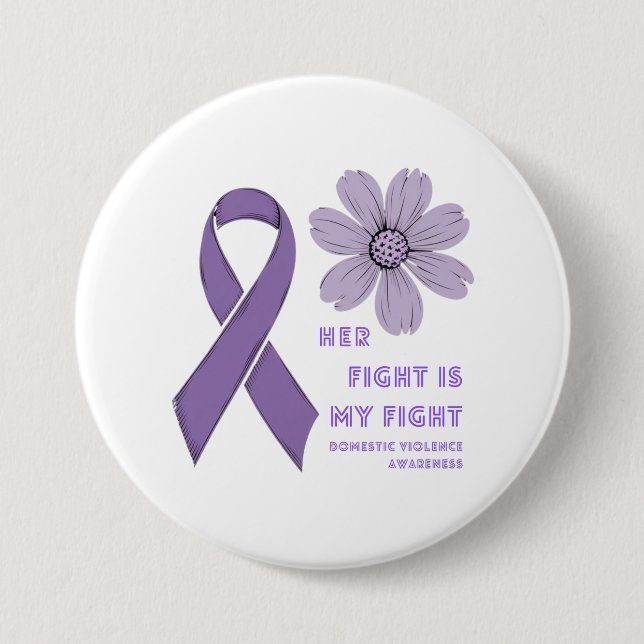 Hennes kamp är min kamp - Domestic Violence Awaren Knapp (Framsida)