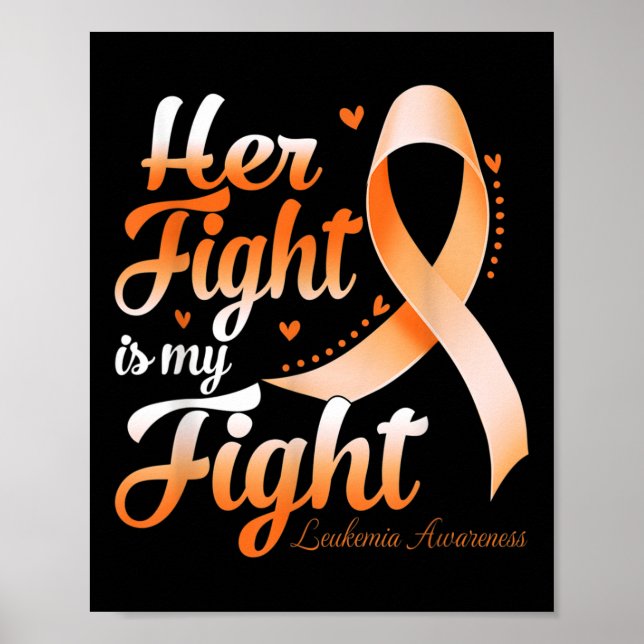 Hennes kamp är min kamp Leukemi medvetenhet Warrio Poster (Framsidan)