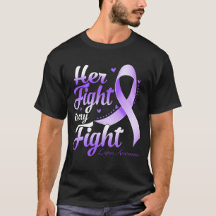 Hennes kamp är min kamp, LUPUS AWARENESS Month T Shirt