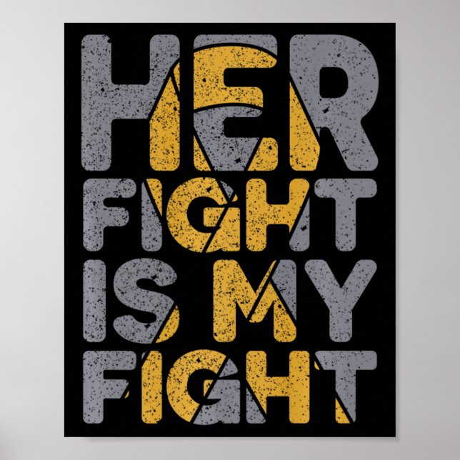 Hennes kamp är min kamp Medvetenhet om barncancer  Poster (Framsidan)