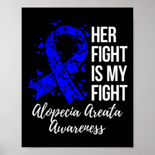 Hennes kamp är min kamp mot Alopeci Areata Awarene Poster