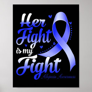 Hennes kamp är min kamp mot Alopecia Awareness War Poster