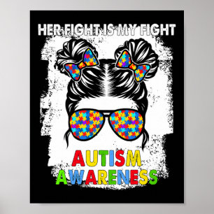 Hennes kamp är min kamp mot autism, medvetandegöra poster
