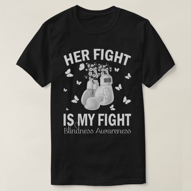 Hennes kamp är min kamp mot BLINDNESS AWARENESS Bo T Shirt (Design framsida)