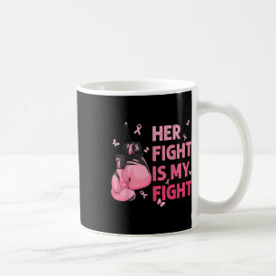 Hennes kamp är min kamp mot bröstcancer, medvetand kaffemugg