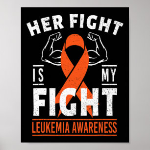 Hennes kamp är min kamp mot leukemi Cancer Awarene Poster
