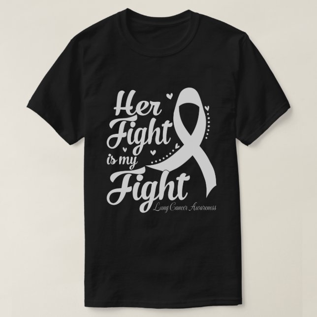 Hennes kamp är min kamp mot LUNG CANCER-medvetande T Shirt (Design framsida)