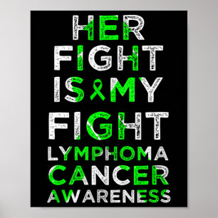 Hennes kamp är min kamp mot lymfom Blood Cancer Aw Poster