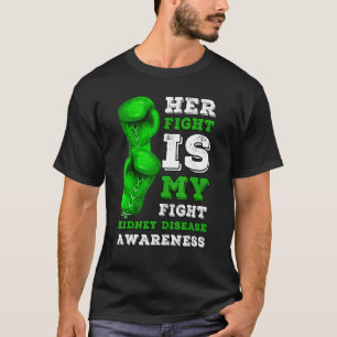 Hennes kamp är min kamp mot njursjukdom Dialys Org T Shirt