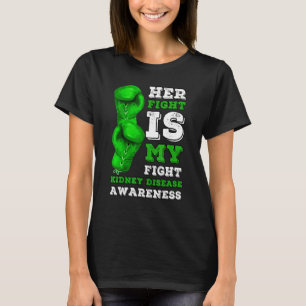 Hennes kamp är min kamp mot njursjukdom Dialys Org T Shirt