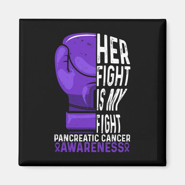 Hennes kamp är min kamp mot pankreascancer-medvete magnet (Framsidan)
