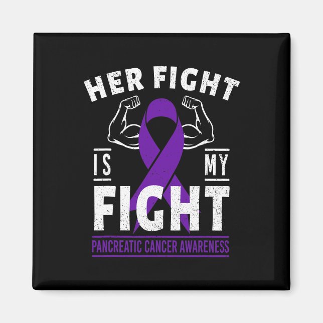 Hennes kamp är min kamp mot pankreascancer-medvete magnet (Framsidan)