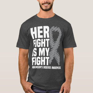 Hennes kamp är min kamp Parkinsons sjukdom medvete T Shirt