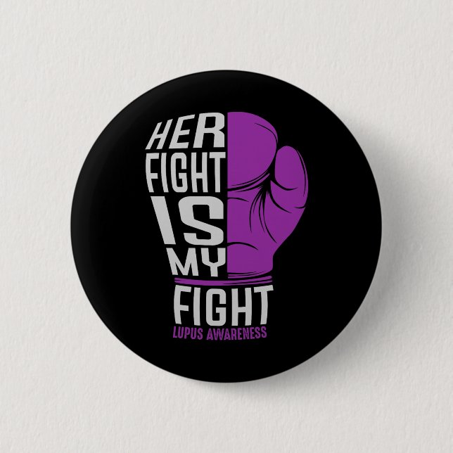Hennes kamp är min kamp - Sle Lupus Awareness Knapp (Framsida)