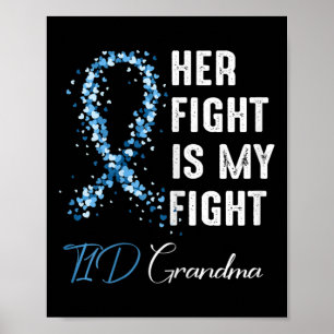 Hennes kamp är min kamp T1d mormor typ 1 diabetes Poster