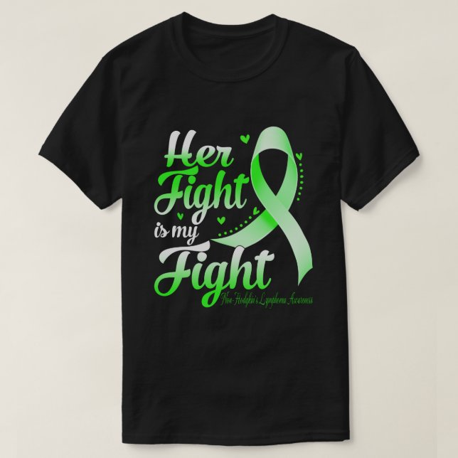 Hennes kamp är min MEDVETEN för LYMPHOMA-. T Shirt (Design framsida)
