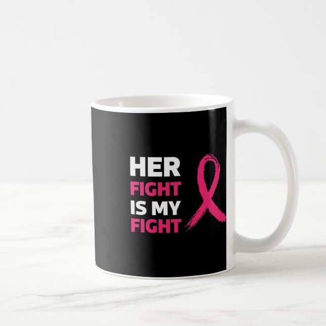 Hennes kamp är min medvetenhet om bröstcancer kaffemugg (Höger)