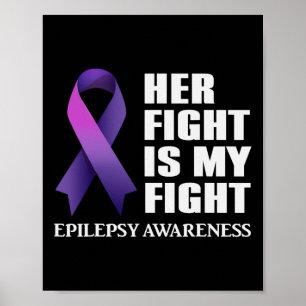 Hennes kamp är min medvetenhet om epilepsi i kampe poster