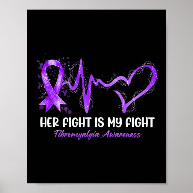 Hennes kamp är min Medvetna fibromyalgi. Poster (Framsidan)