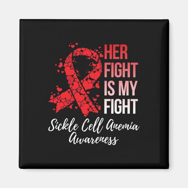 Hennes kamp är min "Sickle Cell Anemia Awareness" Magnet (Framsidan)