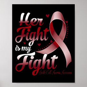 Hennes kamp är min "Sickle Cell Anemia Awareness" Poster