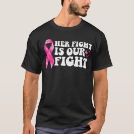 Hennes kamp är vår kamp Groovy Rosa Breast Cancer T Shirt