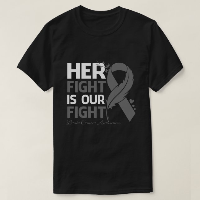 Hennes kamp är vår kamp mot BRAIN CANCER-MEDVETENH T Shirt (Design framsida)