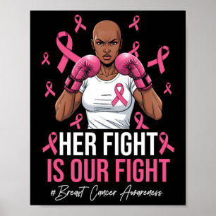 Hennes kamp är vår kamp mot bröstcancer Rosa Boxin Poster